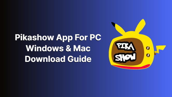 PikaShow For PC Download